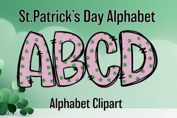 St. Patrick's Day Alphabet a-Z Letters1: Festive Design Assets
